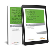 FINANCIAL EDUCACION FOR FINANCIAL INCLUSION (DÚO) Economic Analysis, Didactic Approach and Empirical Evidence