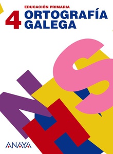 Ortografia galega 4 (3r-4r primaria)