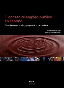 El acceso al empleo público en España Estudio comparado y propuestas de mejora