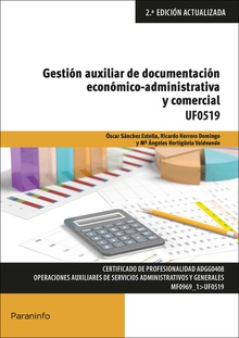 GESTIÓN AUXILIAR DE DOCUMENTACIÓN ECONÓMICO-ADMINISTRATIVA Y COMERCIAL UF0519