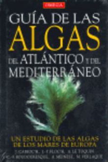 Guía de las algas del atlántico y del mediterraneo