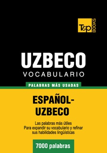Vocabulario español-uzbeco - 7000 palabras más usadas