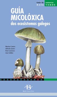 Guía micoloxica ecosistemas galegos