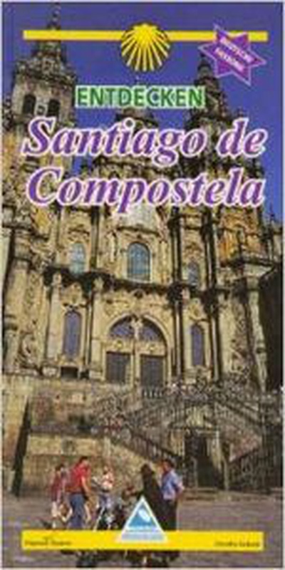 Entdecken Santiago de Compostela