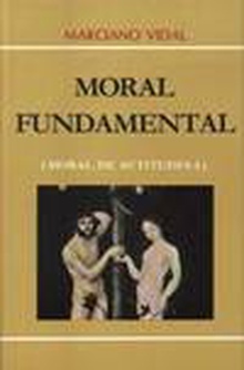 moral fundamental I Moral de actitudes