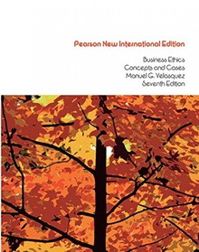 Business ethics concepts and cases 7u ed