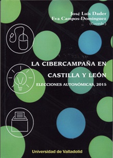 Cibercampaña En Castilla Y León, La. Elecciones Autonómicas, 2015