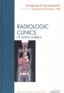 2.imaging of lymphoma radiologic clinics of north america volume 46 number 2 march 2008