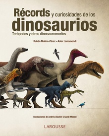 RÈcords, mitos y curiosidades de los dinosaurios