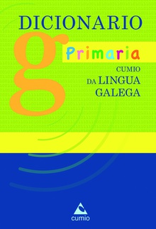 Dicionario cumio primaria lingua galega