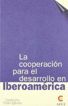 Cooperacion para desarrollo iberoamerica
