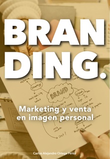 Branding. marketing y venta en imagen personal