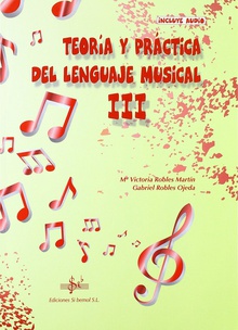 Teoría y práctica del lenguaje musical 3