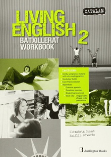 Living english 2n.batxillerat. Workbook