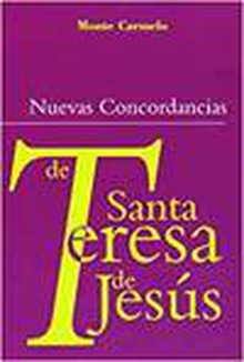 Nuevas concordancias de santa teresa de jesus