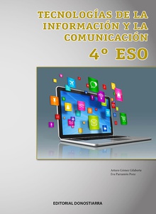 TECNOLOGÍA DE LA INFORMACIÓN Y COMUNICACIÓN 4ºESO. MADRID 2019
