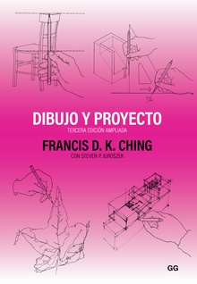 Dibujo y proyecto Tercera edición ampliada