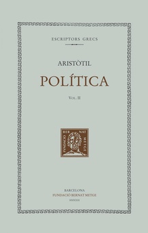 Política (vol. II) Llibres IV-VIII