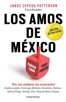 Los amos de México. (Edición actualizada)