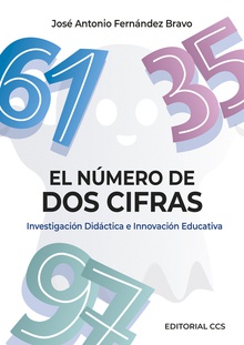 El número de dos cifras Investigación Didáctica e Innovación Educativa