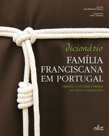 Dicionario familia franciscana em Portugal