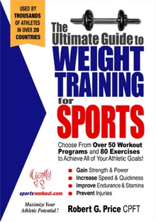The Ultimate Guide to Weight Training for Sports