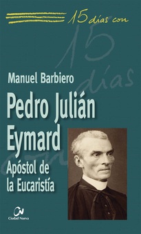 Pedro julian eymard.