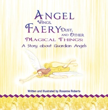 Angel Wings, Faery Dust and Other Magical Things