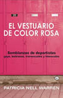Vestuario color rosa semblanzas de deportistas gays, lesbianas, transexuales y bisexuales