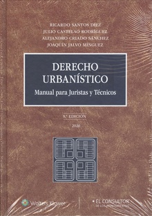 Derecho urbanístico (9.ª Edición) Manual para juristas y técnicos