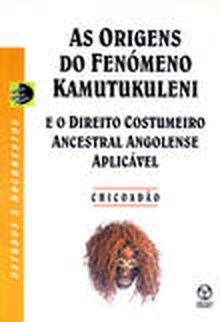 As Origens do Fenómeno Kamutukuleni