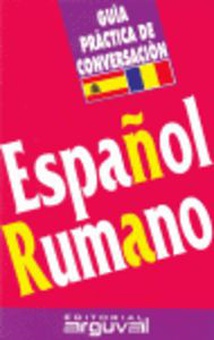 Guía práctica de conversación Español-Rumano