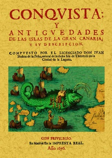 Conquista y antigüedades de las Islas Canarias