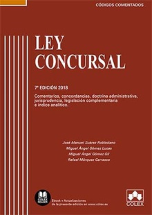 LEY CONCURSAL 2018 Comentarios, concordancias, doctrina administrativa, jurispruden