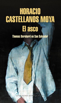 EL ASCO Thomas Bernhard en San Salvador