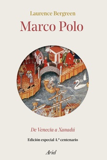 Marco Polo De Venecia a Xanadú