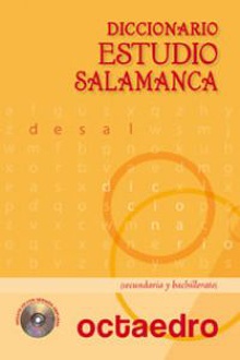 Diccionario Estudio Salamanca Desal. Un diccionaro para aprender. Secundaria y Bachillerato