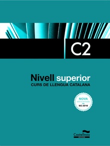 Curs llengua catalana. Nivell superior c2 Nivell D 2017