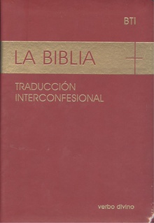 LA BIBLIA Traducción interconfesional BTI