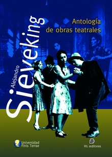 Antología de obras teatrales de Alejandro Sieveking