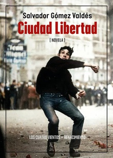 Ciudad Libertad (1974-1979)