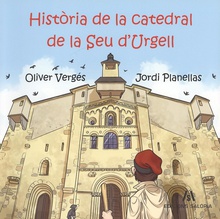 HISTÒRIA DE LA CATEDRAL DE LA SEU D'URGELL