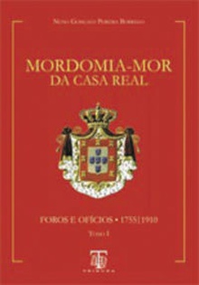 II Mordomia-mor da casa real