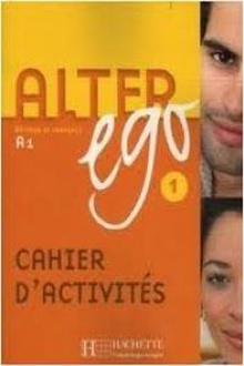 (07).alter ego 1.(exercices) -frances bachillerato- (a1)