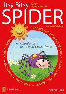 Itsy Bitsy Spider for Primary School.