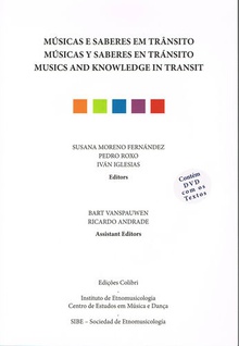Músicas e Saberes em Trânsito / Músicas y Saberes en Tránsito / Musics and Knowledge in Transit