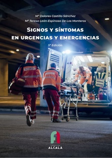 SIGNO Y SÍNTOMAS EN URGENCIAS Y EMERGENCIAS-5 ª ed