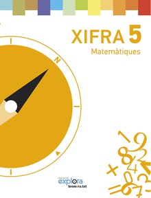 Matemátiques 5e.primaria. Xifra. Projecte explora