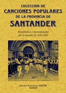 Santander. Colección de cantos populares de la provincia
