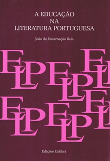 A educaçåo na literatura portuguesa